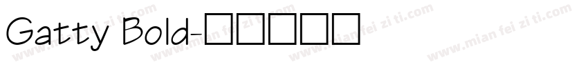 Gatty Bold字体转换